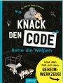 Ute Löwenberg: Ein Fall für Team Schnauze - Knack den Code: Rette die Welpen, Buch