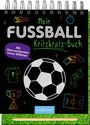: Mein Fußball-Kritzkratz-Buch, Buch