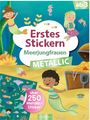 : Erstes Stickern Metallic - Meerjungfrauen, Buch