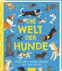 Carlie Sorosiak: Die Welt der Hunde, Buch