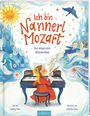 Audrey Ades: Ich bin Nannerl Mozart - Das vergessene Wunderkind, Buch