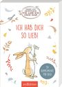 : Weißt du eigentlich, wie lieb ich dich hab? Ich hab dich so lieb!, Buch