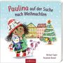 Michael Engler: Paulina auf der Suche nach Weihnachten, Buch