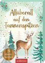 : Allüberall auf den Tannenspitzen, Buch