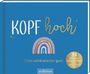 : Kopf hoch - Alles wird wieder gut, Buch