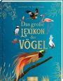 Jules Howard: Das große Lexikon der Vögel, Buch