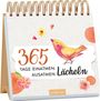 : 365 Tage einatmen. Ausatmen. Lächeln., Buch