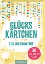 : Glückskärtchen zur Jugendweihe, Buch