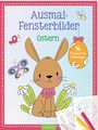 : Ausmal-Fensterbilder Ostern, Buch