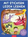 Annette Moser: Mit Stickern Lesen lernen - Im Zauberwald, Buch