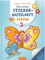 : Mein erstes Sticker-Bastelheft - Ferien, Buch