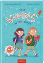 Jutta Degenhardt: Mit Wumms in die Schule, Buch
