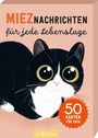 : MIEZNachrichten für jede Lebenslage, Buch