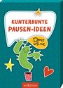 „KUNTERBUNTE PAUSEN-IDEEN“ in rotem Text. Darunter tanzt ein lächelnder Kaktus mit der Sprechblase „Dance with me“.