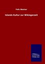 Felix Niedner: Islands Kultur zur Wikingerzeit, Buch
