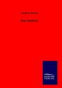 Jacques Danne: Das Radium, Buch