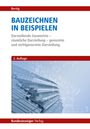 Rudolf Bertig: Bauzeichnen in Beispielen, Buch