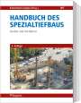 : Handbuch des Spezialtiefbaus, Buch
