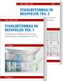 Ralf Avak: Stahlbetonbau in Beispielen - Teil 1 und 2, Buch