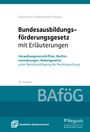 : Bundesausbildungsförderungsgesetz mit Erläuterungen (BAföG), Buch