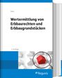 Albert M. Seitz: Wertermittlung von Erbbaurechten und Erbbaugrundstücken, Buch
