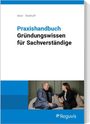 Anne Brakhoff: Praxishandbuch Gründungswissen Sachverständige, Buch