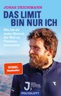 Jonas Deichmann: Das Limit bin nur ich, Buch