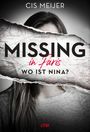 Cis Meijer: Missing in Paris - Wo ist Nina?, Buch