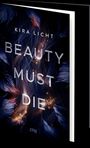 Kira Licht: Beauty must die, Buch