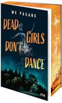 Mk Pagano: Dead Girls Don't Dance, Buch