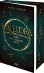 „Kira Licht - Kaleidra: Wer das Dunkel ruft“ in goldener Schrift auf dunkelgrünem Hintergrund mit magischen Symbolen.