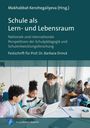 : Schule als Lern- und Lebensraum, Buch