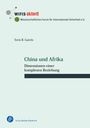 Sven Bernhard Gareis: China und Afrika, Buch