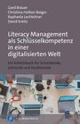 Gerd Bräuer: Literacy Management als Schlüsselkompetenz in einer digitalisierten Welt, Buch