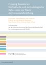 : Crossing Boundaries: Methodische und methodologische Reflexionen zur Praxis der Inklusionsforschung, Buch