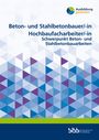 : Beton- und Stahlbetonbauer/Beton- und Stahlbetonbauerin Hochbaufacharbeiter/Hochbaufacharbeiterin, Buch