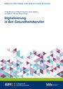 : Digitalisierung in den Gesundheitsberufen, Buch