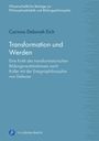 Corinna Deborah Eich: Transformation und Werden, Buch
