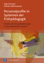 Inge Schreyer: Personalprofile in Systemen der Frühpädagogik, Buch