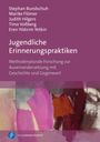 Stephan Bundschuh: Jugendliche Erinnerungspraktiken, Buch