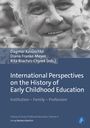: International Perspectives on the History of Early Childhood Education, Buch