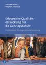 Amina Kielblock: Erfolgreiche Qualitätsentwicklung für die Ganztagsschule, Buch