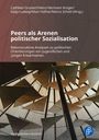 Titel: "Peers als Arenen politischer Sozialisation". Autoren: Cathleen Grunert et al. Verlagslogo unten rechts.
