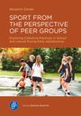 Benjamin Zander: Sport from the Perspective of Peer Groups, Buch