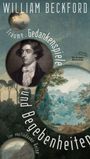 William Beckford: Träume, Gedankenspiele und Begebenheiten, Buch