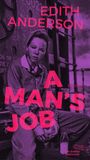 Edith Anderson: A Man's Job, Buch