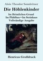 Alois Theodor Sonnleitner: Die Höhlenkinder (Großdruck), Buch