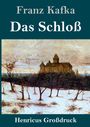 Franz Kafka: Das Schloß (Großdruck), Buch