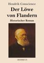 Hendrik Conscience: Der Löwe von Flandern, Buch