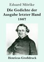 Eduard Mörike: Die Gedichte der Ausgabe letzter Hand 1867 (Großdruck), Buch